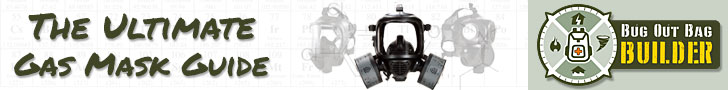 Bug Out Bag Builder Ultimate Gas Mask Guide
