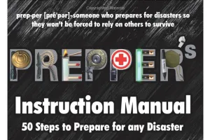 Prepper's Instruction Manual